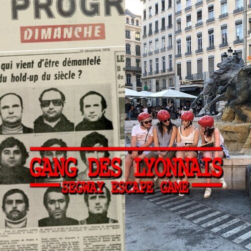 Escape Game à Segway - Le Gang des Lyonnais