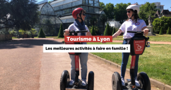 Les 4 meilleures activités à faire en famille à Lyon